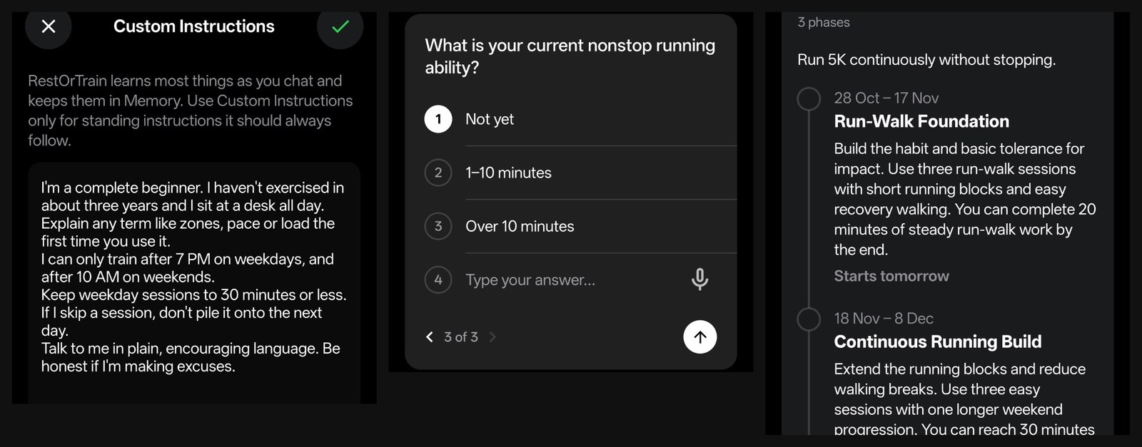 RestOrTrain beginner account: the Custom Instructions screen with my five rules, a question card asking about current nonstop running ability, and the 9-Week Beginner 5K proposal with its Run-Walk Foundation and Continuous Running Build phases