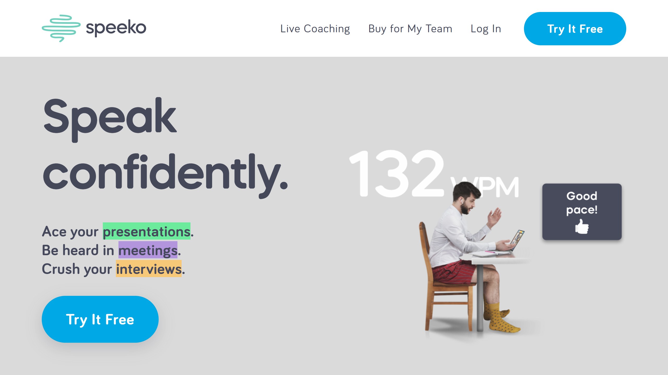 Speeko homepage headline Speak confidently, with the lines Ace your presentations, Be heard in meetings, Crush your interviews, and a pace reading of 132 WPM