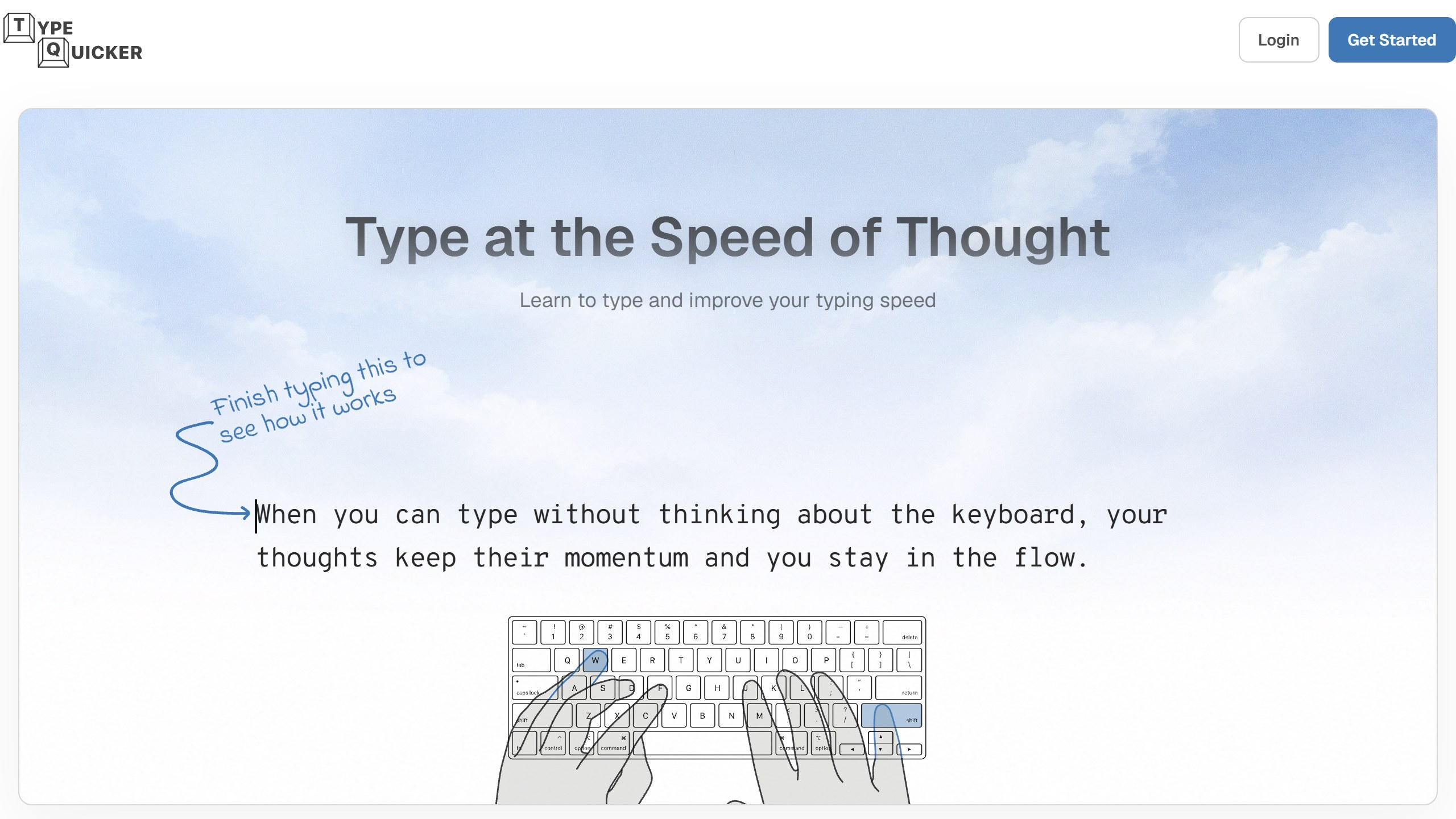 TypeQuicker homepage headline Type at the Speed of Thought, with a live typing sample and a keyboard diagram showing finger placement